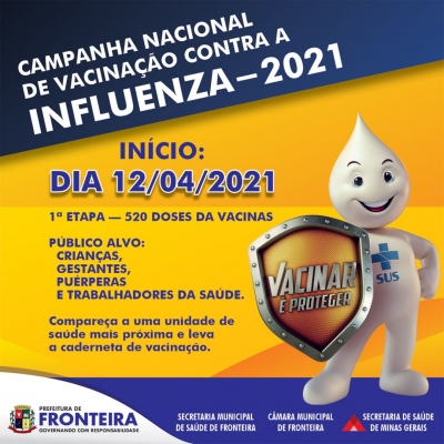 CAMPANHA NACIONAL DE VACINAÇÃO CONTRA A INFLUENZA - 2021